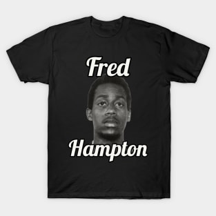 Fred Hampton / T-Shirt